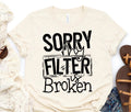 Sorry filter broken, screen print T-shirt
